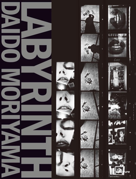 Labyrinth: Daido Moriyama cover
